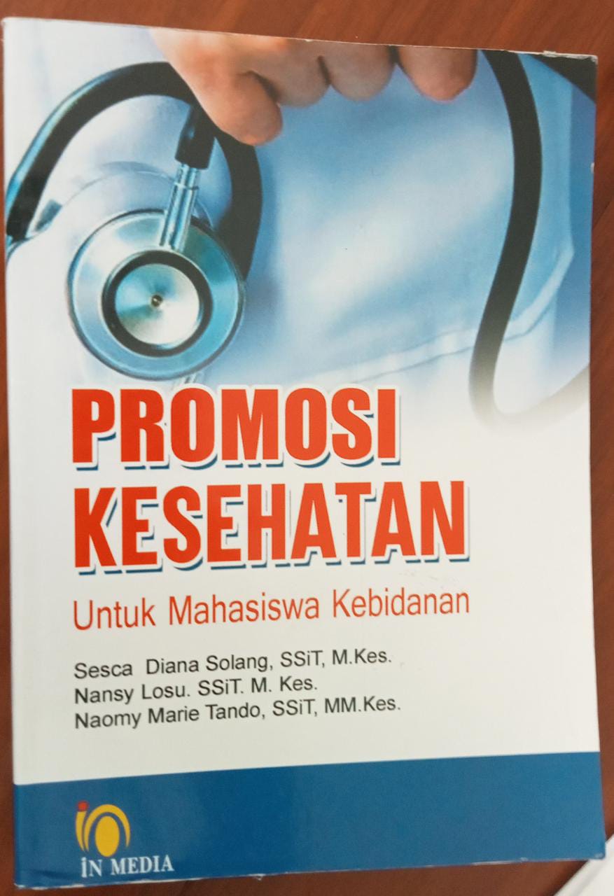 Promosi Kesehatan Untuk Mahasiswa Kebidanan